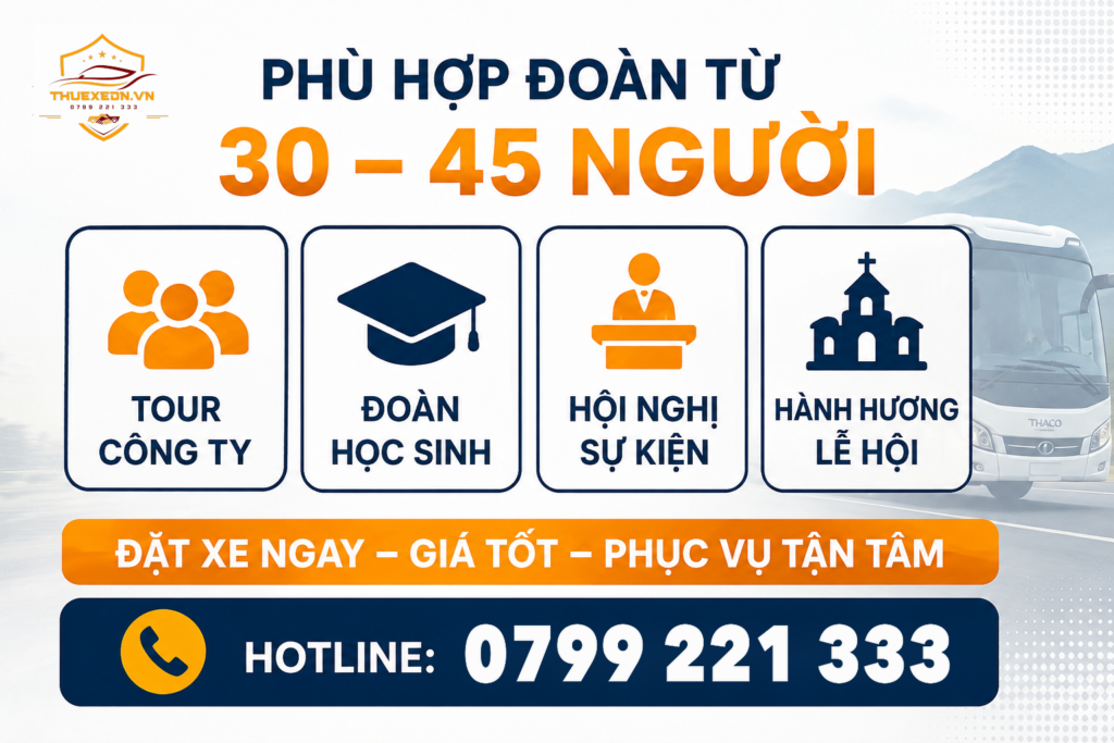 Dịch vụ thuê xe 45 chỗ Đà Nẵng – Giá tốt, xe đời mới 5 Thue Xe 45 Cho Da Nang 5